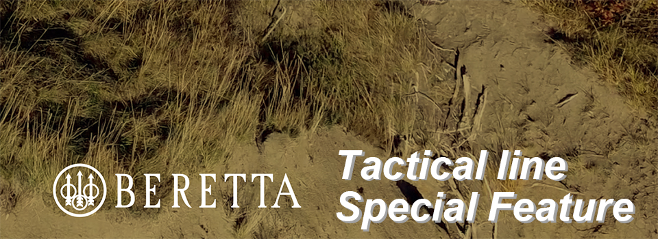 ベレッタ タクティカルライン 特集ページ beretta tacticalline special feature